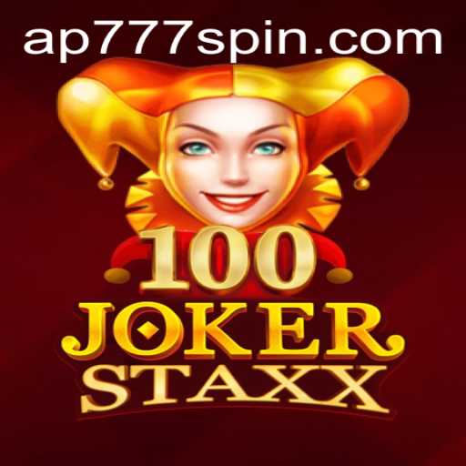 Exploring the Thrills of 100JokerStaxx: An Engaging Spin on Classic Slot Gaming